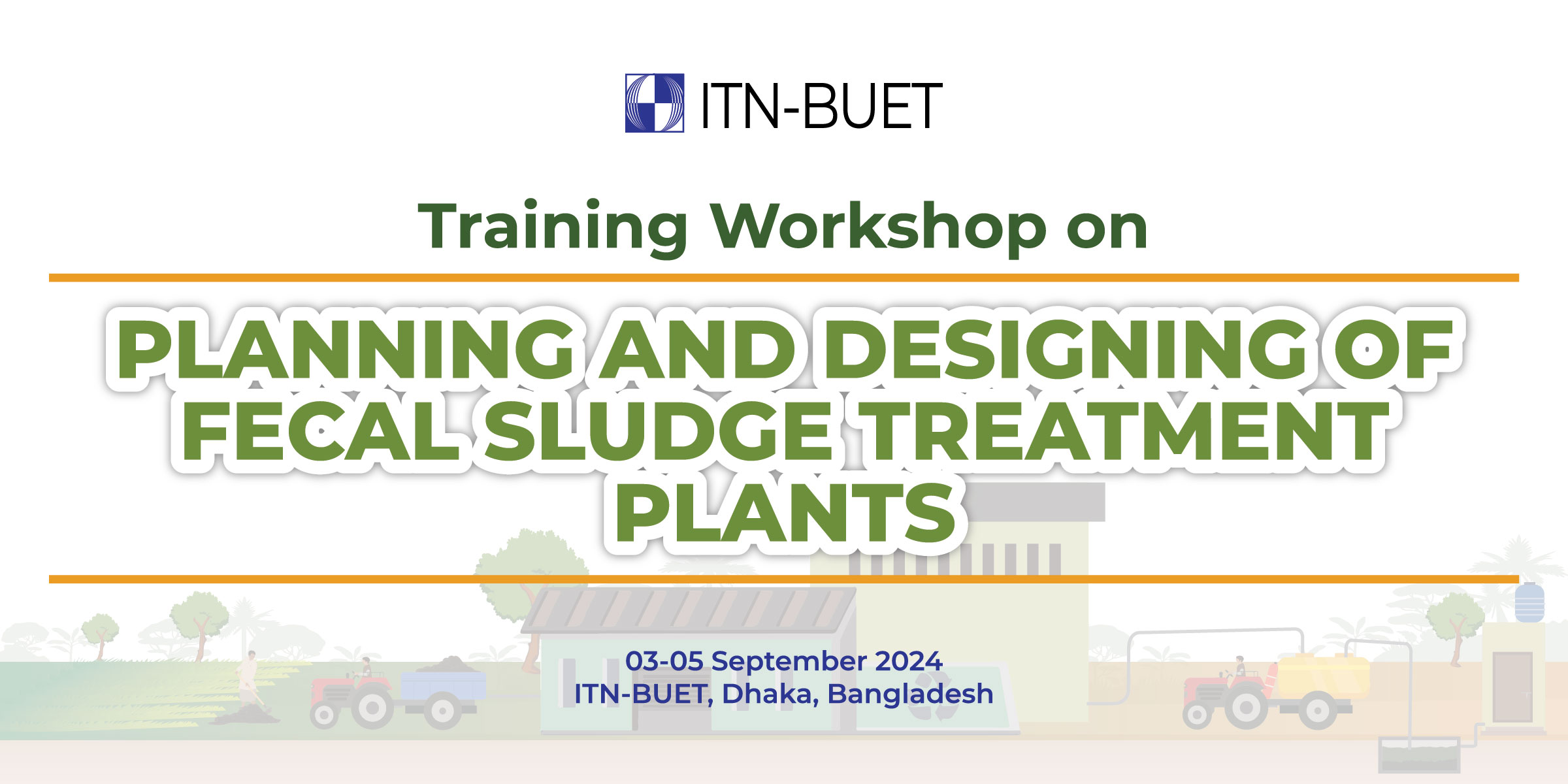 Training Workshop on Planning and Designing of Fecal Sludge Treatment Plants