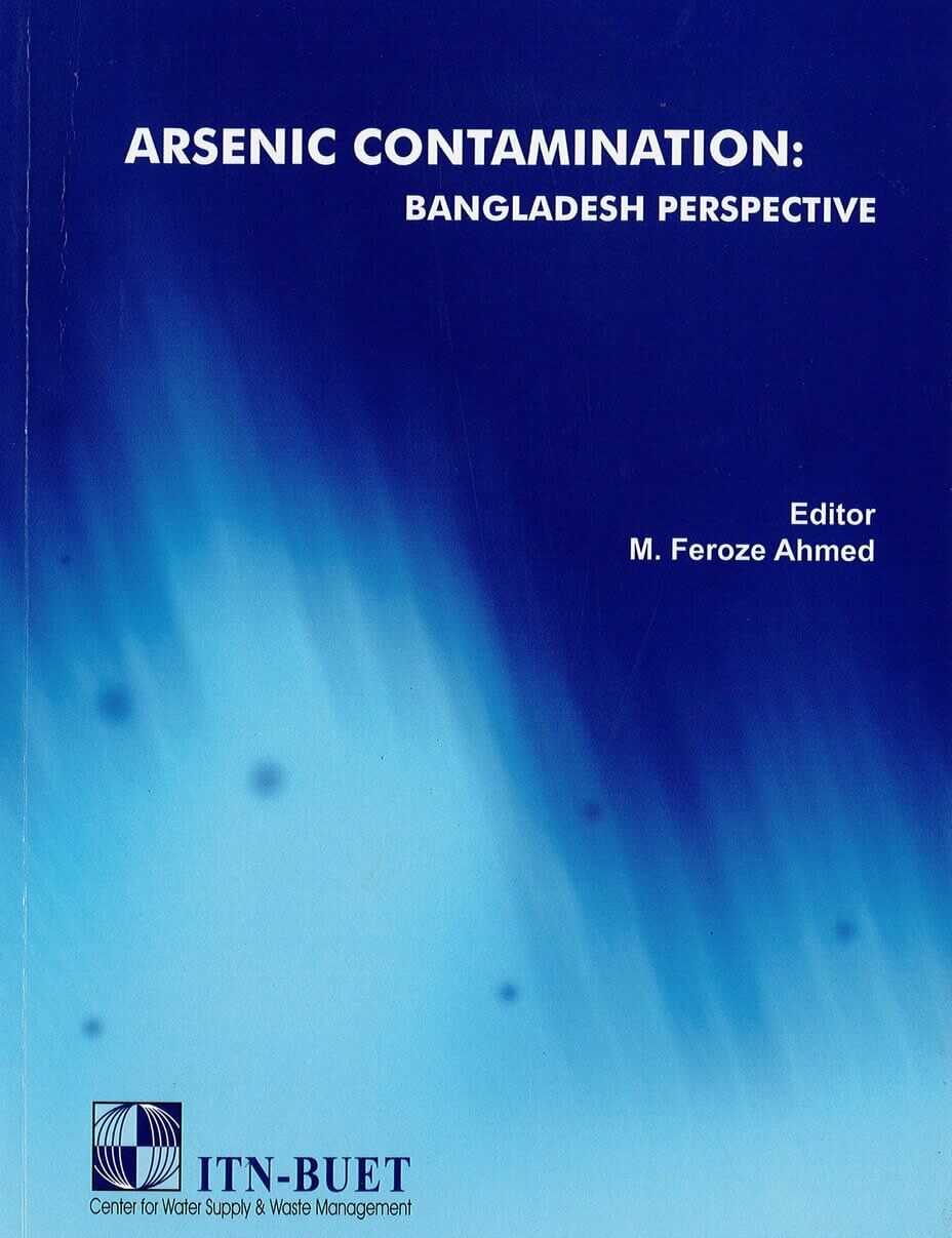 Arsenic contamination-Bangladesh Perspective