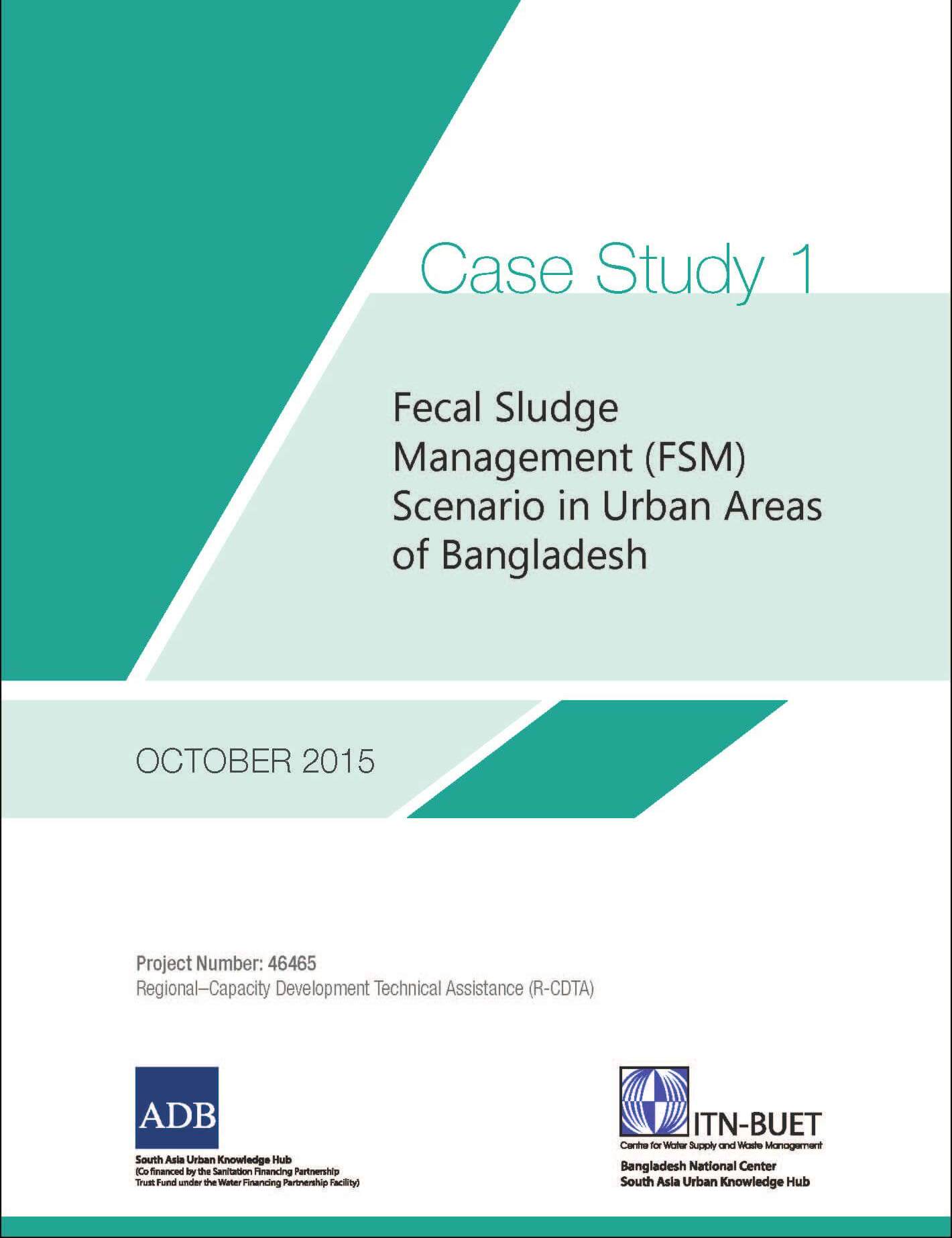 Case Study: Fecal Sludge Management (FSM) Scenario in Urban Areas of Bangladesh