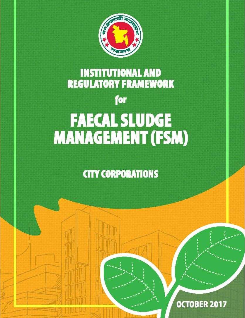 Institutional and Regulatory Framework for Fecal Sludge Management (FSM): City Corporations