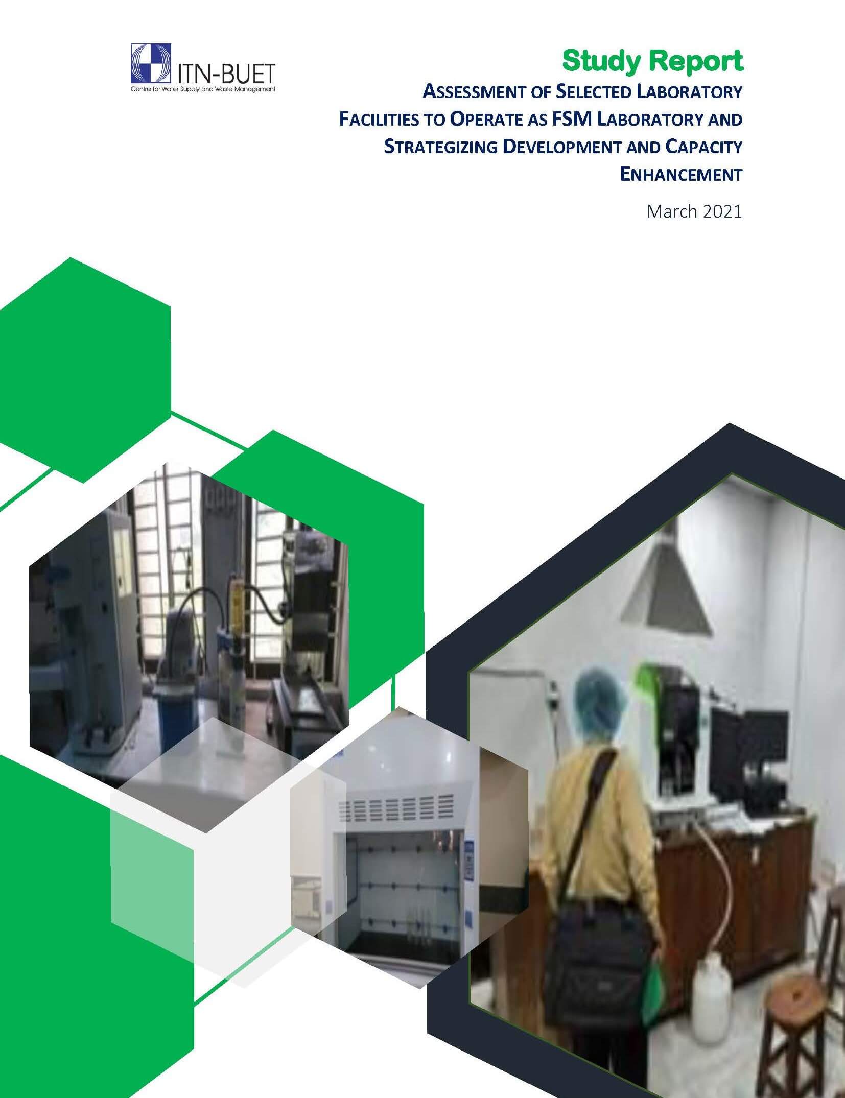 Assessment of Selected Laboratory Facilities to Operate as FSM Laboratory and Strategizing Development and Capacity Enhancement