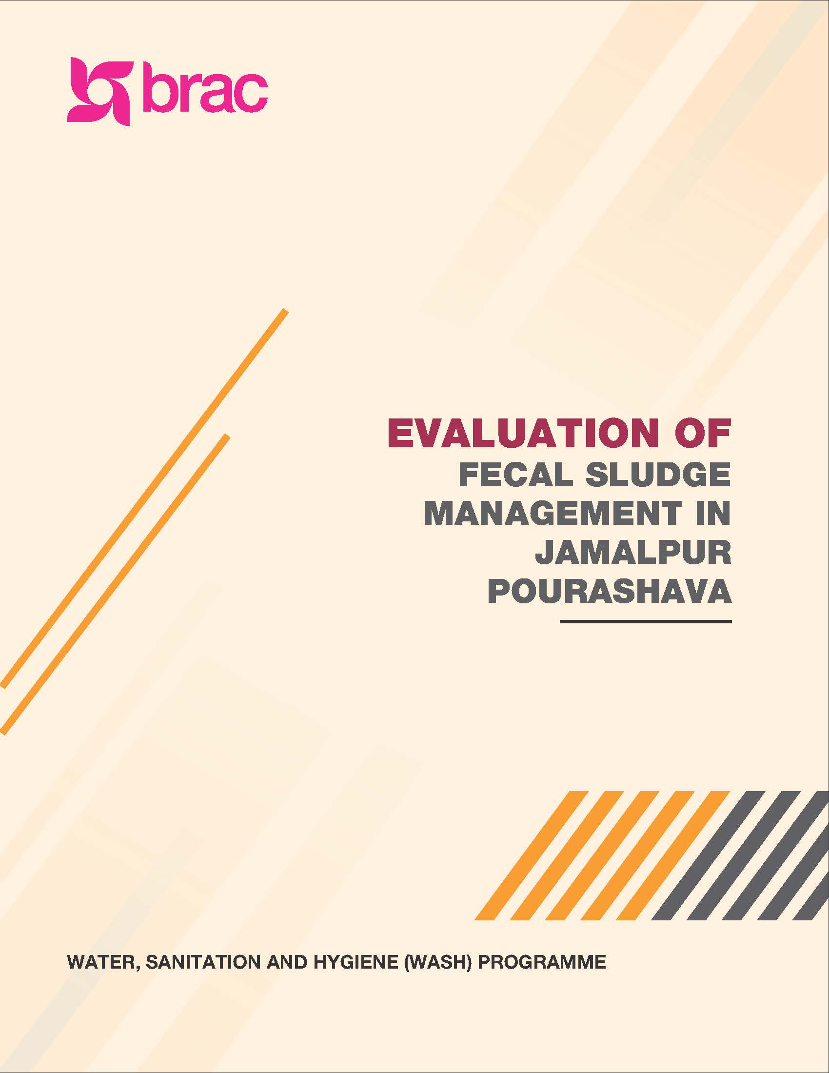 Evaluation of Fecal Sludge Management in Jamalpur Pourashava