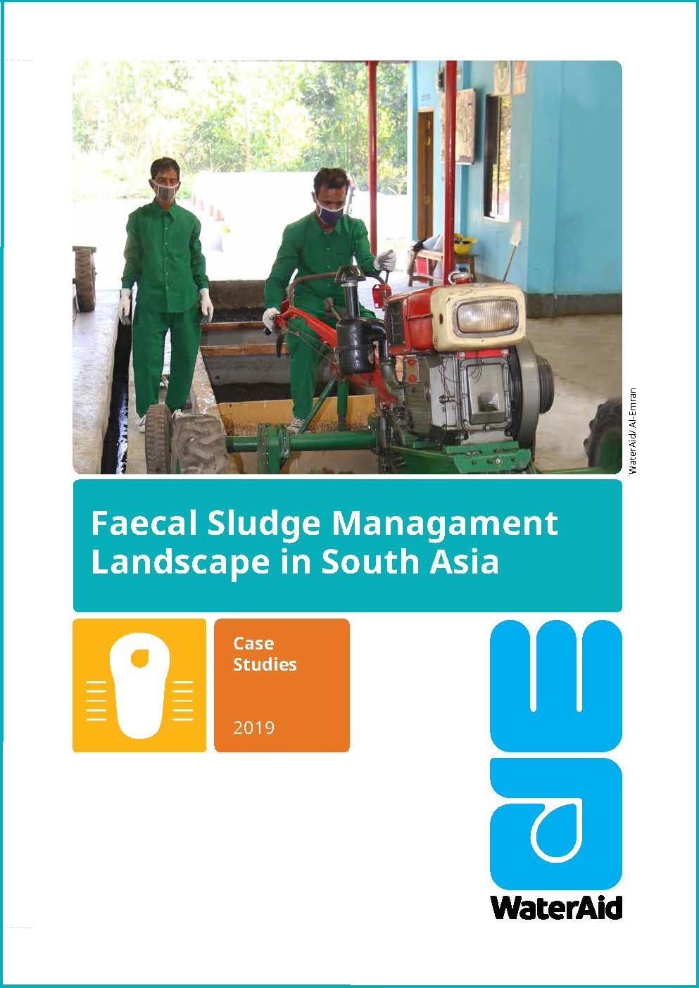 Fecal Sludge Management Landscape in South Asia