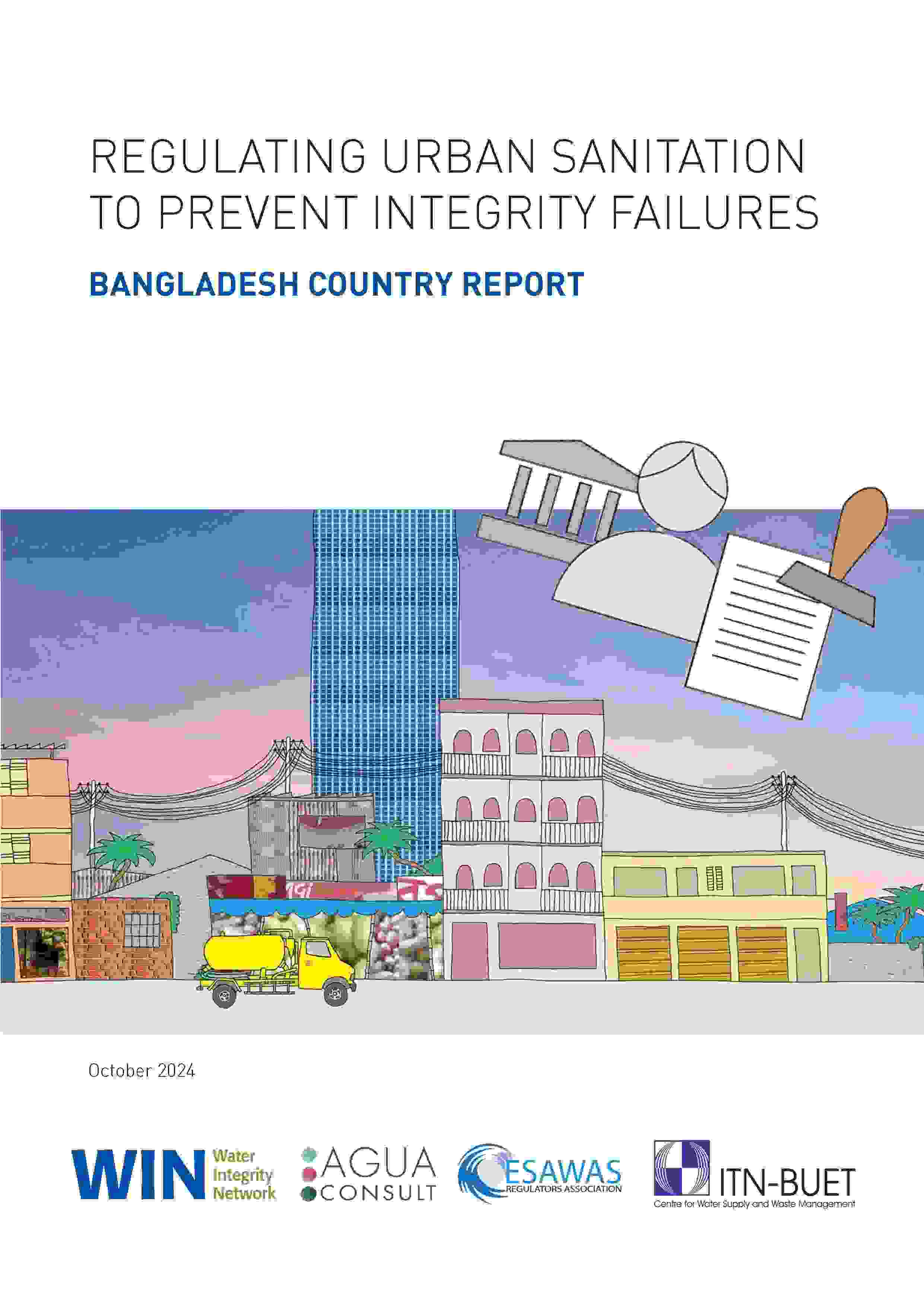 Regulating Urban Sanitation to Prevent Integrity Failures (Bangladesh Country Report)