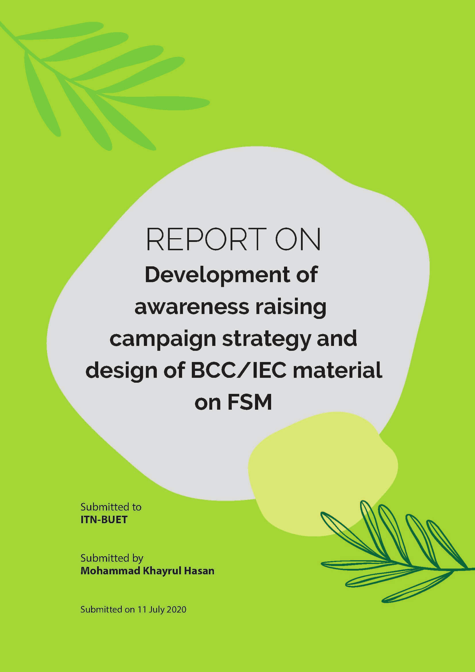 Report On Awareness Raising Campaign Strategy and Design of BCC-IEC Material on FSM