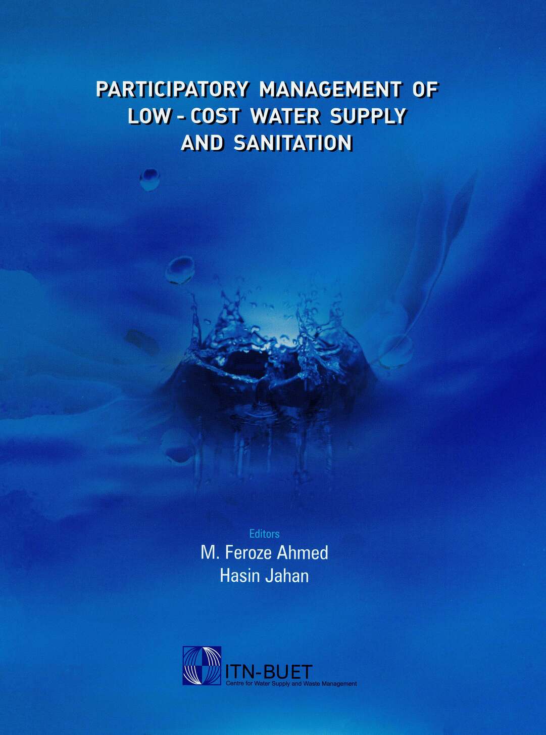 Participatory Management of Low-cost Water Supply and Sanitation