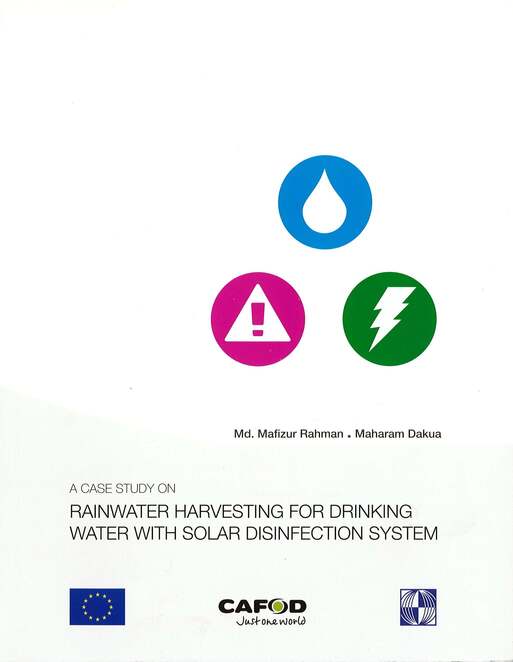 A Case Study on Rainwater Harvesting for Drinking Water with Solar Disinfection System