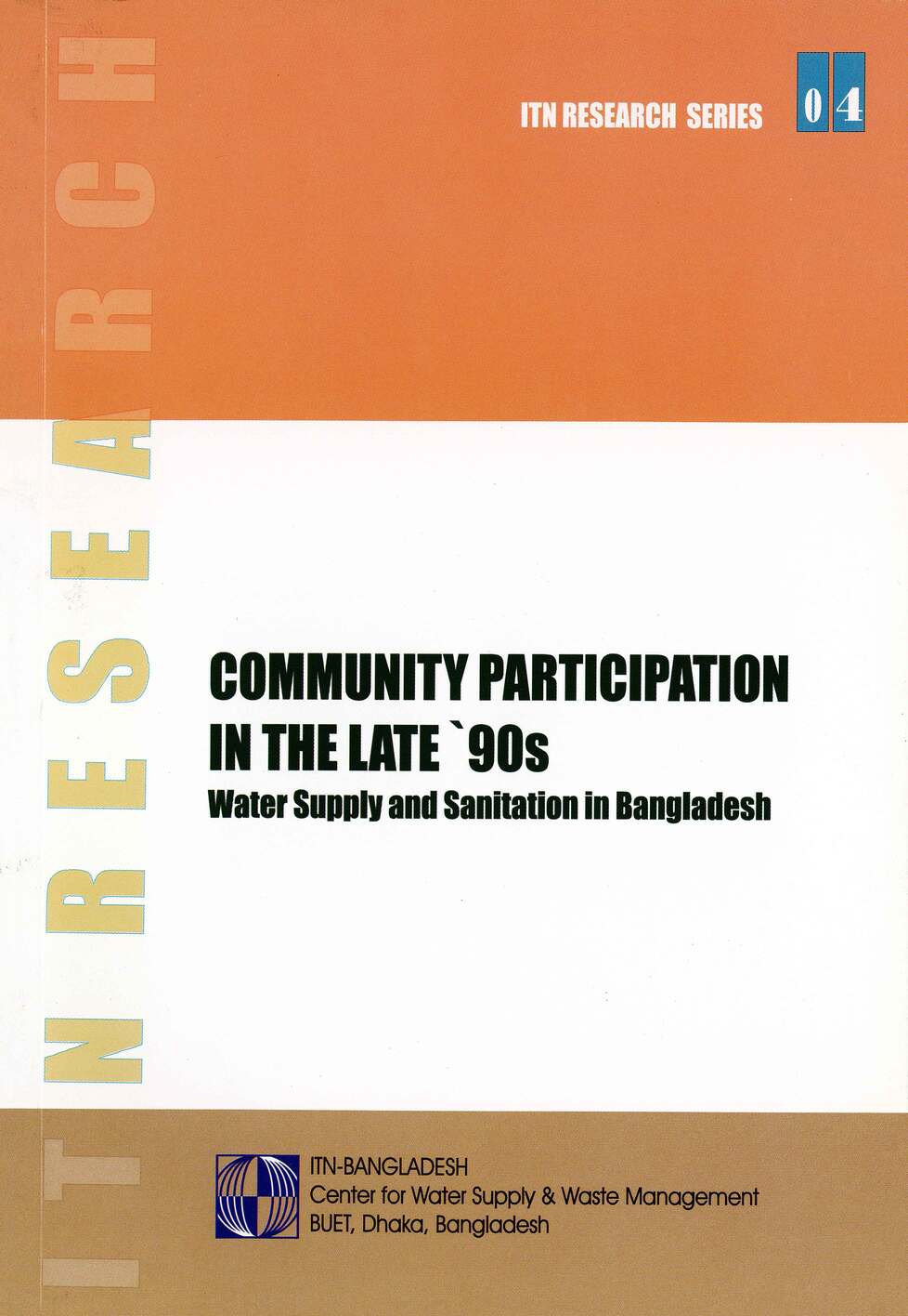 Community Participation in the late’90s Water Supply & Sanitation in Bangladesh