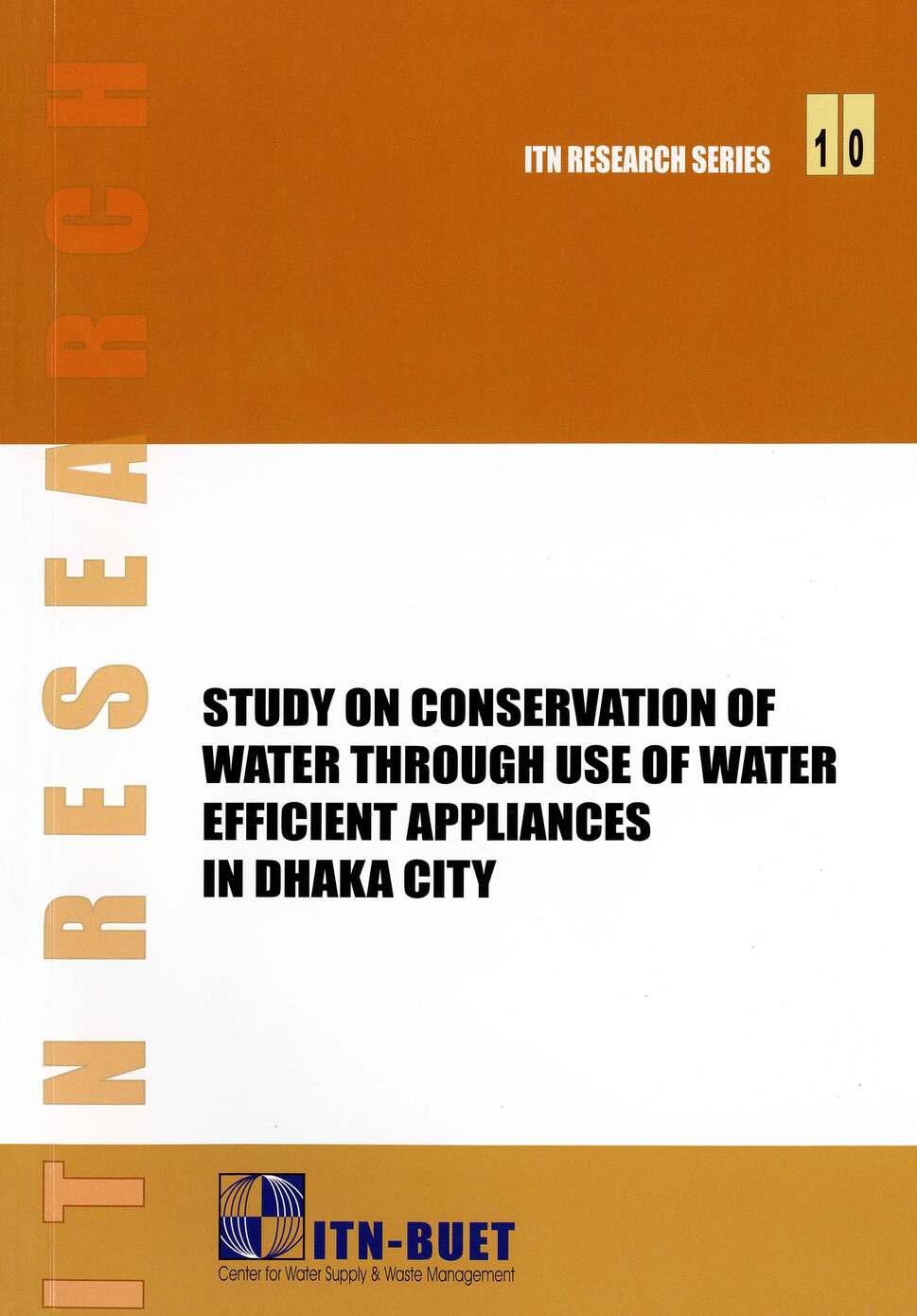 Study on Conservation of Water through Use of Water Efficient Appliances in Dhaka City