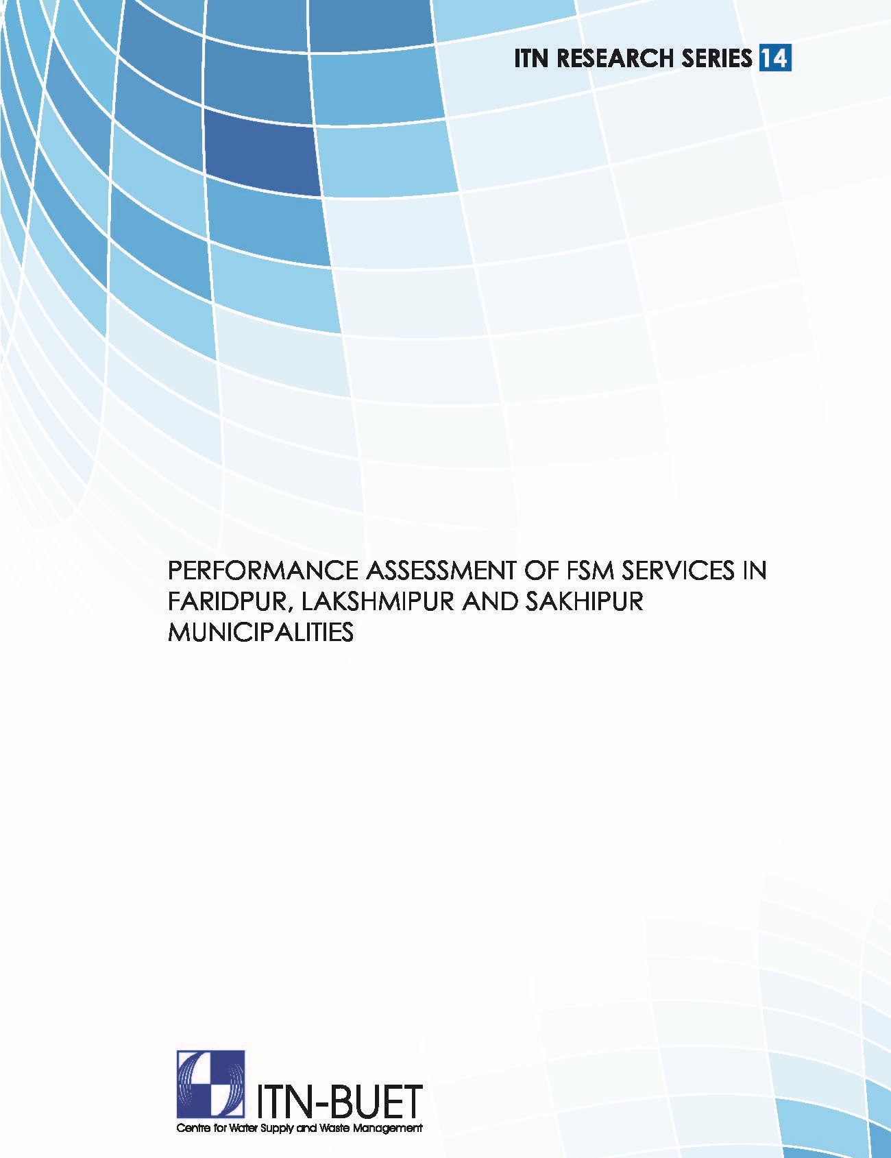 Performance Assessment of FSM Services in Faridpur, Lakshmipur and Sakhipur Municipalities