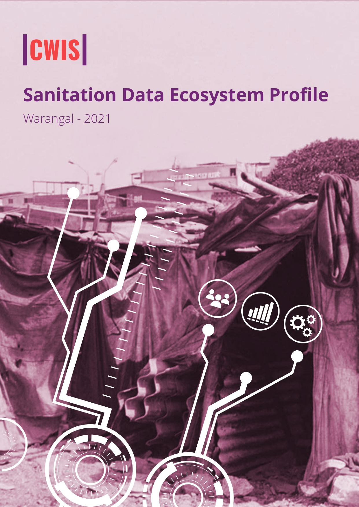 Sanitation Data Ecosystem Profile Warangal -2021