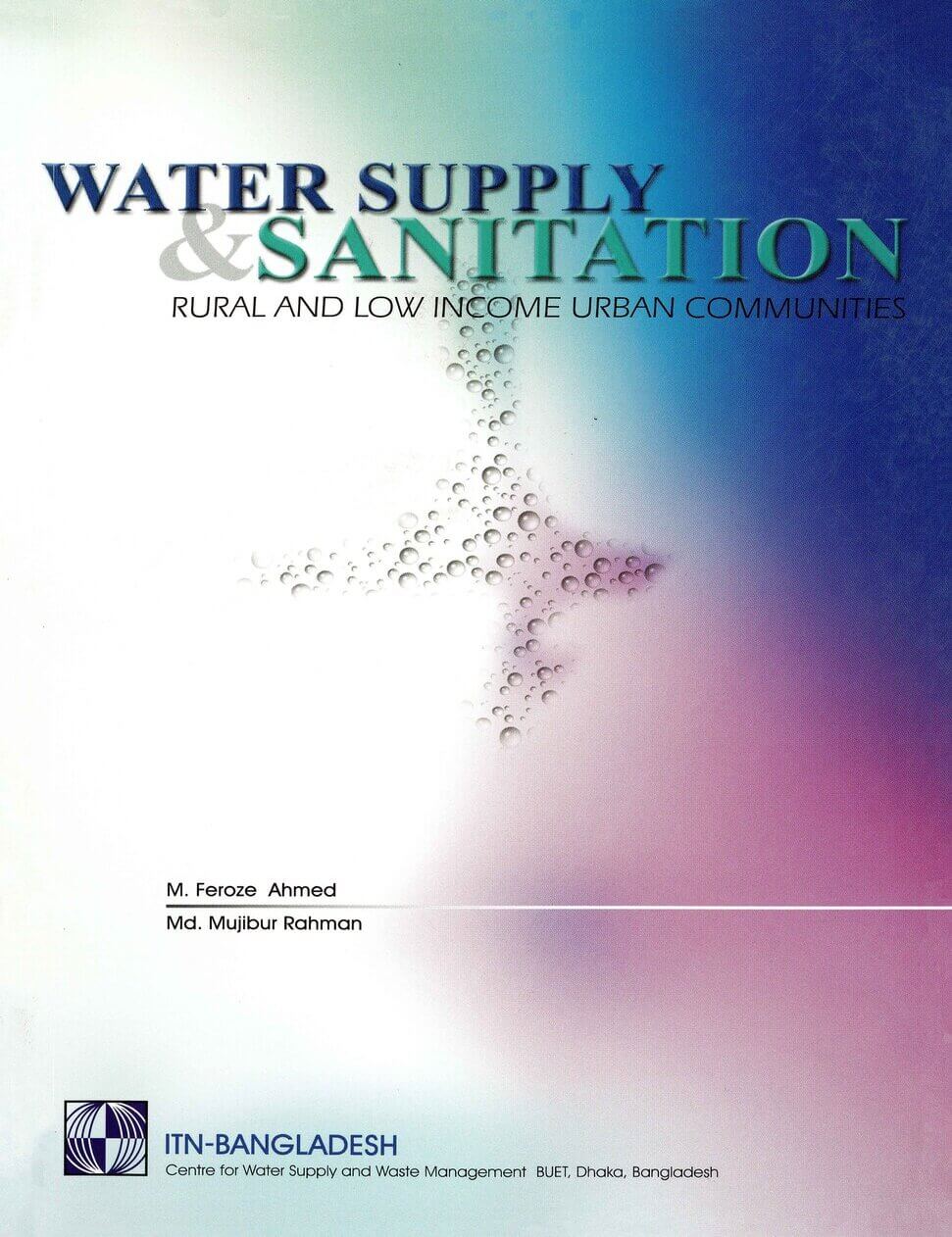 Water Supply And Sanitation For Rural And Low-income Urban Communities